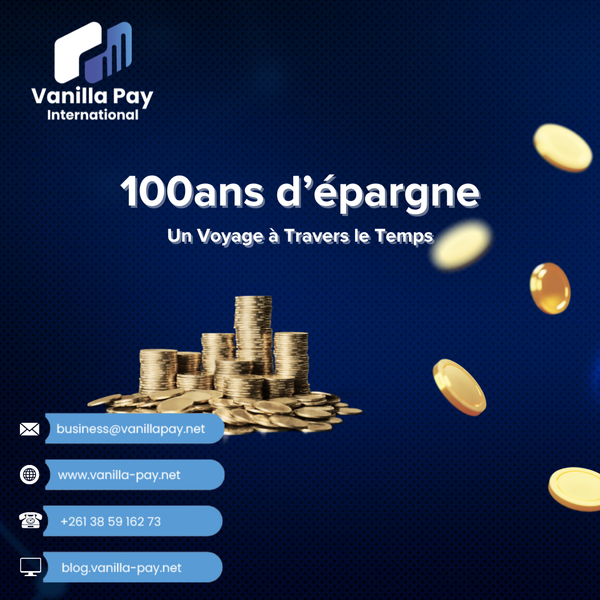 100 ans d'épargne : Un voyage à travers le temps