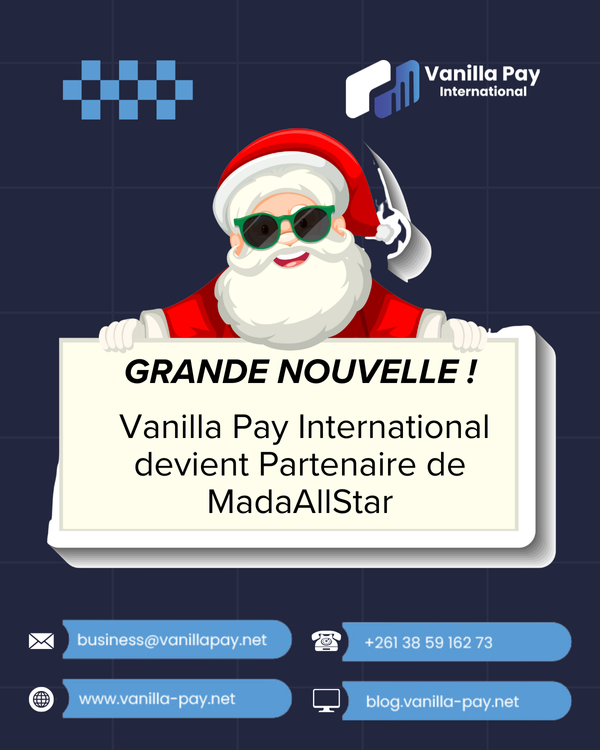 Vanilla Pay International devient partenaire Officiel de MadaAllStar