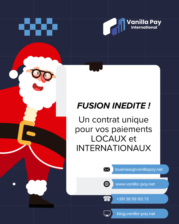 🌍💳 Vanilla Pay International : Un contrat unique pour vos paiements locaux et internationaux